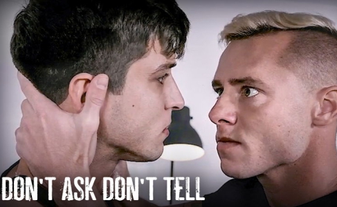 Dont Ask Dont Tell - Elliot Finn and Justin Matthews