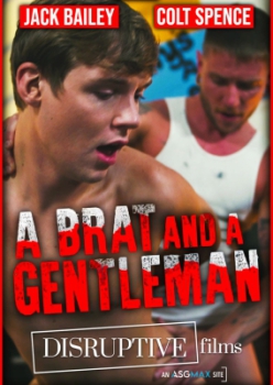 A Brat and Gentleman - Jack Bailey and Colt Spence