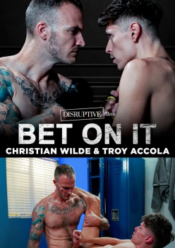 Bet on It - Christian Wilde and Troy Accola
