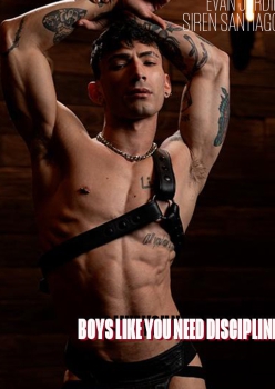 Boys Like You Need Discipline - Evan Jordie and Siren Santiago