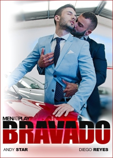 Bravado - Andy Star and Diego Reyes