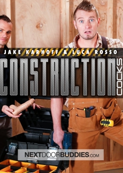Construction Cocks - Jake Karhoff and Luca Rosso