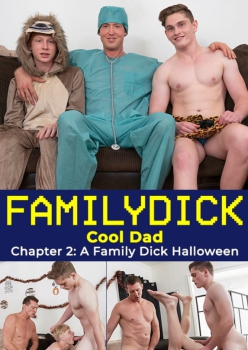 Cool Dad Chapter 2 A Family Dick Halloween - Caleb Anthony, Jay Tee and Pierce Paris