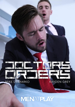 Doctors Orders - Kayden Gray and Mike DeMarko