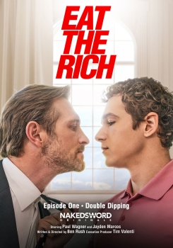 Eat the Rich Part 1 - Jayden Marcos and Paul Wagner