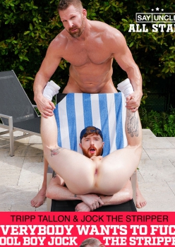 Everybody Wants to Fuck Pool Boy Jock the Stripper - Jock the Stripper and Tripp Tallon