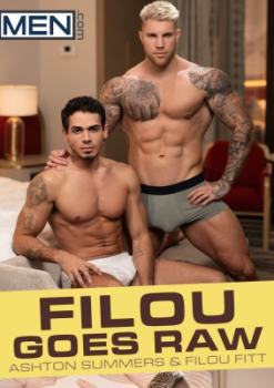 Filou Goes Raw - Ashton Summers and Filou Fitt
