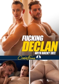 Fucking Declan - Declan and Rocky Tate