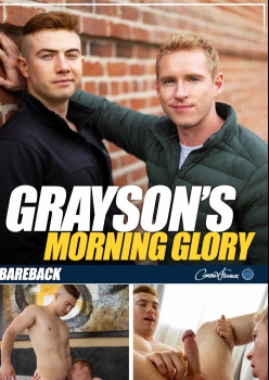 Graysons Morning Glory - Grayson and Oakley