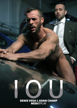 IOU - Denis Vega and Adam Champ