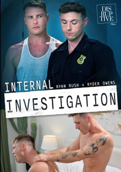 Internal Investigation - Ryan Rush and Ryder Owens
