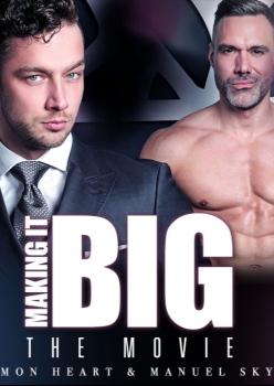 Making It Big The Movie - Damon Heart and Manuel Skye