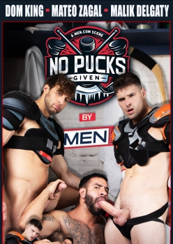 No Pucks Given - Malik Delgaty, Mateo Zagal and Dom King