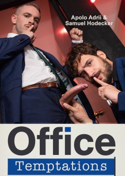 Office Temptations Part 2 - Apolo Adrii and Samuel Decker