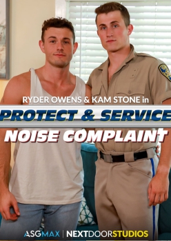 Protect and Service - Noise Complaint - Ryder Owens and Kam Stone