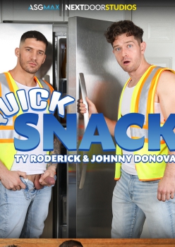 Quick Snack - Johnny Donovan and Ty Roderick