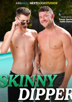 Skinny Dipper - Justin DaJock and Trevor Harris
