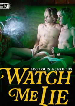 Watch Me Lie - Jake Lux and Leo Louis
