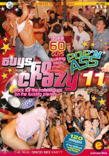Guys Go Crazy 11 Popn Ass
